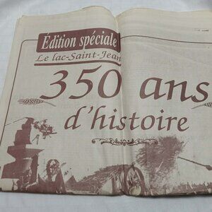 Lac-Saint-Jean Special: 350 Years of History